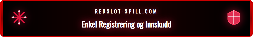 Illustrasjon av registreringsprosessen på Redslot Casino nettsiden.