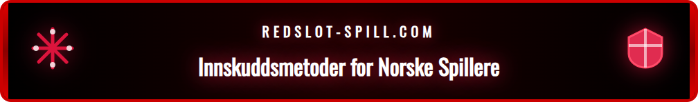 Grafikk som viser betalingslogoer som Visa og Skrill for Redslot.