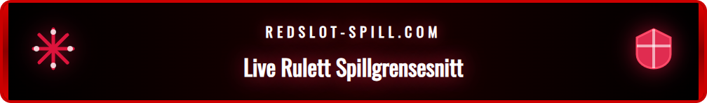 Nærbilde av det digitale grensesnittet for Redslot Live Rulett, som viser innsatsalternativer og sjetonger.