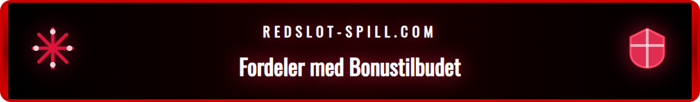 En grafikk som viser fordelene med Redslots velkomsttilbud for nye spillere.